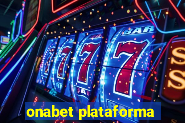 onabet plataforma